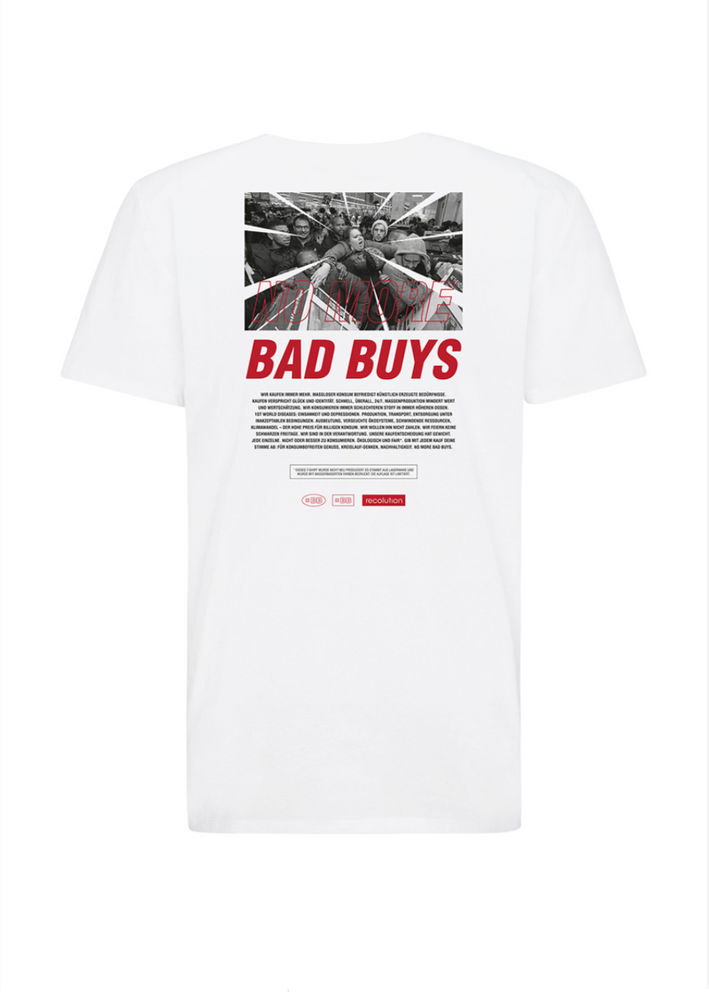T-Shirt "No Bad Buys" I white