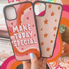 iPhone Case "Make Today Special" I pink/orange